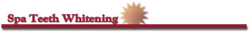 Spa Teeth Whitening